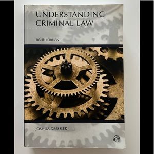 Understanding Criminal Law, Dressler, Eighth Edition.